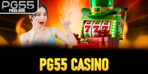 PG55 Casino